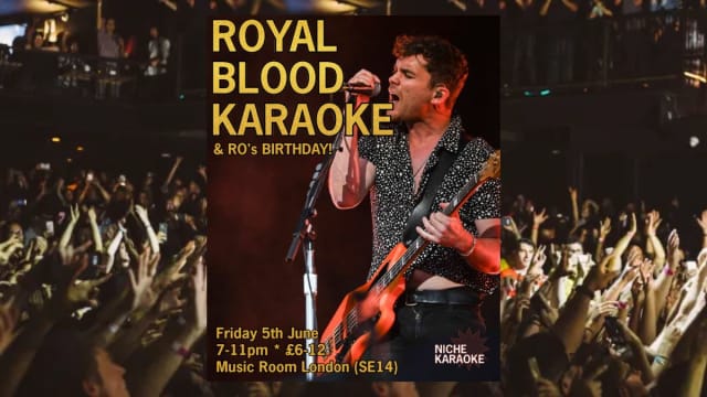 ROYAL BLOOD KARAOKE 
