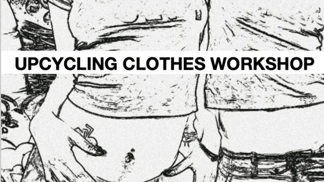 Upcycling clothes workshop