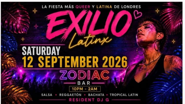 Exilio+Latin+Party+at+Zodiac+%7c+LGBTQ%2b+Latin+Night+London