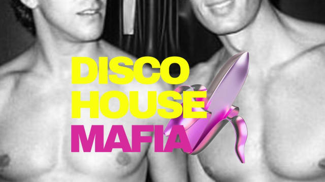 Disco House Mafia // Bank Holiday Special // Free Entry Tickets