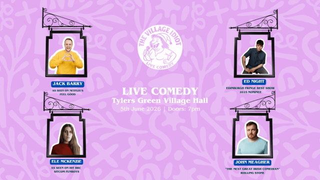 The+Village+Idiot+Comedy+-+Tylers+Green