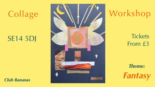 Club Bananas: Fantasy Collaging 