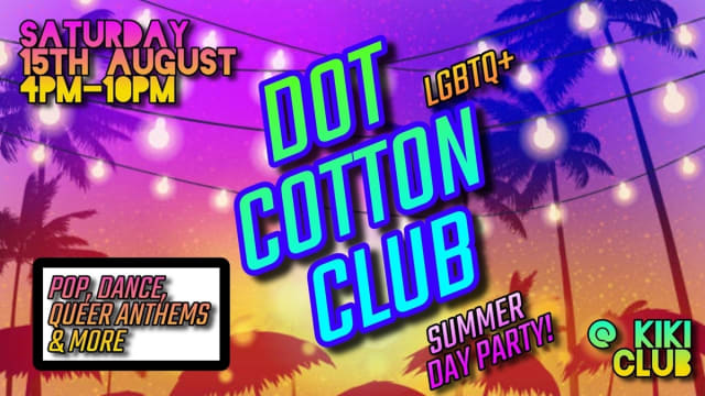 DOT+COTTON+CLUB+-+SUMMER+DAY+PARTY