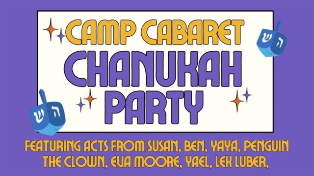 A Camp Cabaret Chanukah 