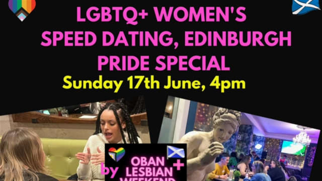 June+21st+LGBTQ%2b+Womens+Speed+Dating+by+Oban+Lesbian%2b+Weekend+Events