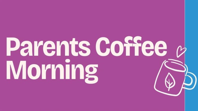 Parents%2fCarers+Coffee+Morning
