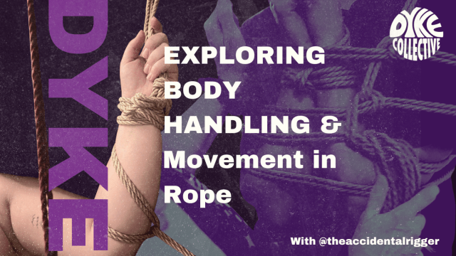 Leverage+%26+Flow%3a+Movement+in+Rope+Bondage