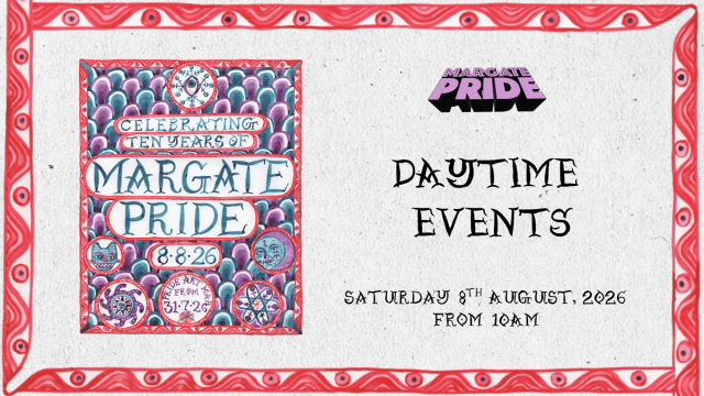 Margate+Pride+2026+-+Free+Daytime+Events
