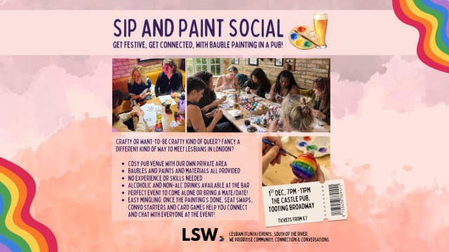 Sip and paint social - Tooting Broadway (FLINTA, lesbian event)
