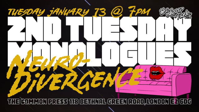 Second Tuesday Monologues - Neurodivergence