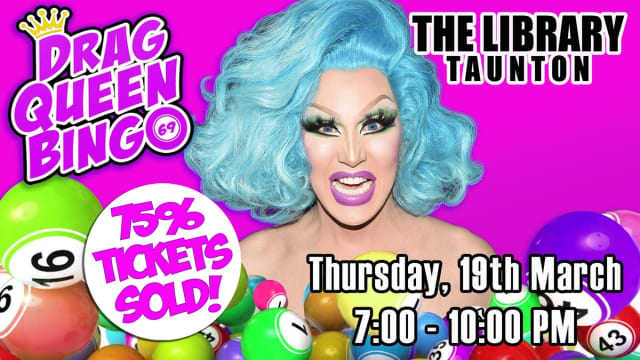 DRAG+QUEEN+BINGO+at+The+Library%2c+Taunton