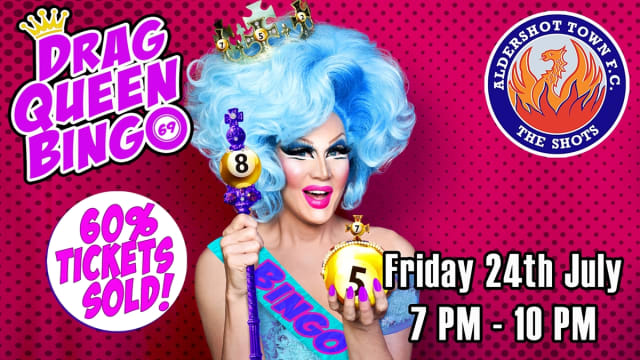 DRAG+QUEEN+BINGO+-+ALDERSHOT+TOWN+FC