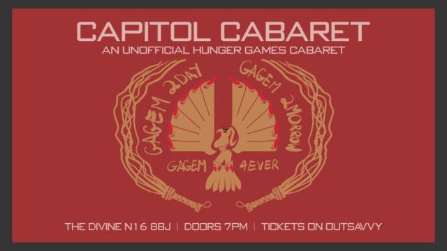 The Capitol Cabaret : An Unofficial Hunger Games Cabaret