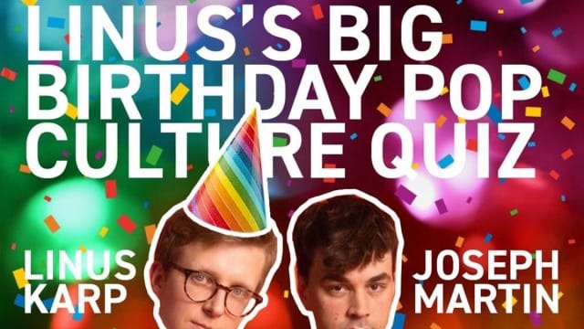 Linus' big birthday pop culture quiz