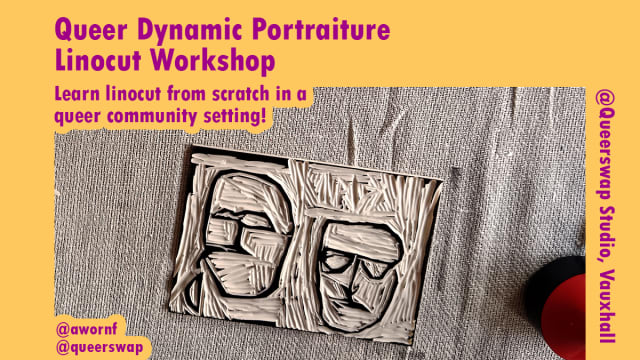 Queer Dynamic Portraiture - Linocut Workshop