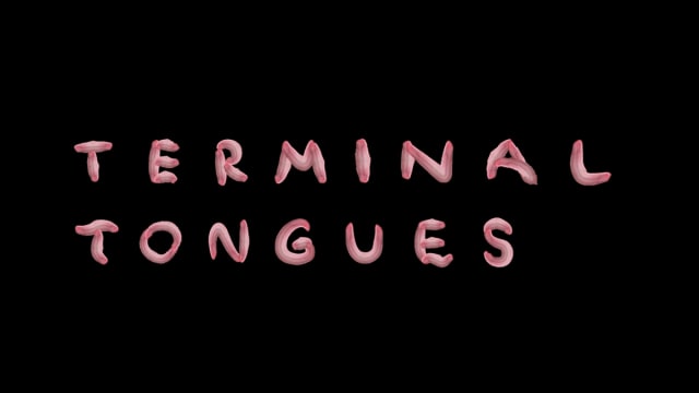Terminal Tongues