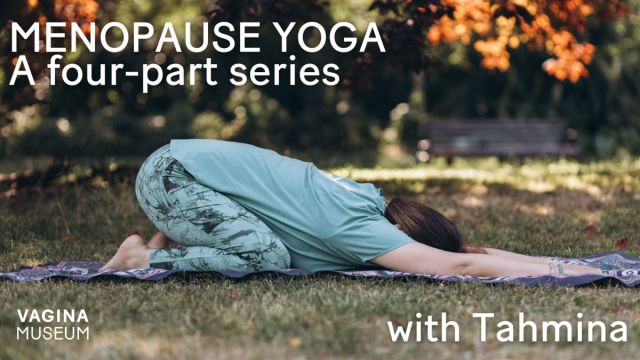 Menopause Yoga with Tahmina: Embrace your second spring