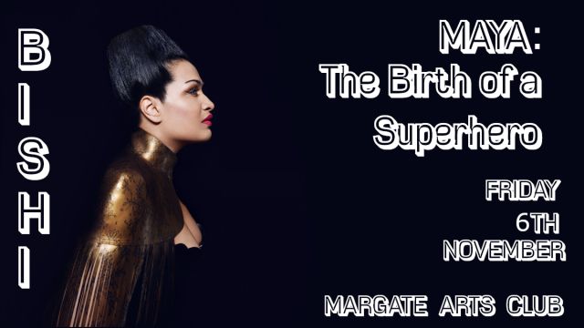 BISHI - MAYA: The Birth of a Superhero 