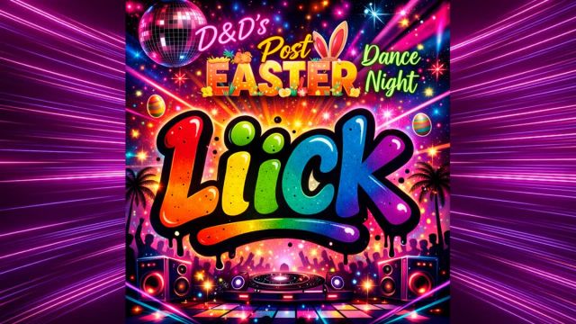 Dogs and Dykes Presents:  A Fabulous Post Easter Dance Eggstravaganza at LiiCk!!! 🎉✨
