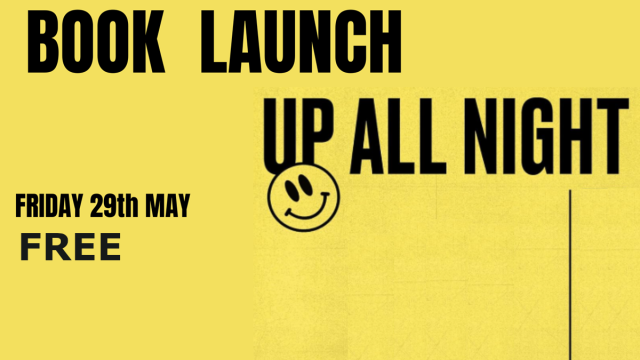 UP ALL NIGHT Book Launch - FREE