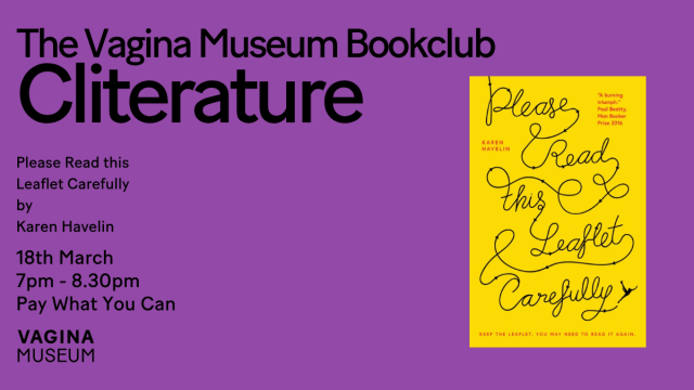 Cliterature: the Vagina Museum Bookclub - Please read this leaflet carefully