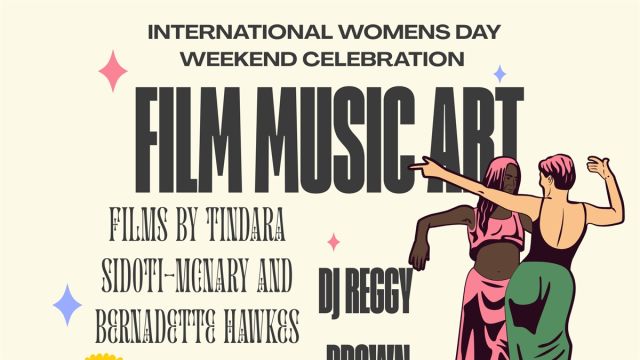 International Womens Day weekend celebration 