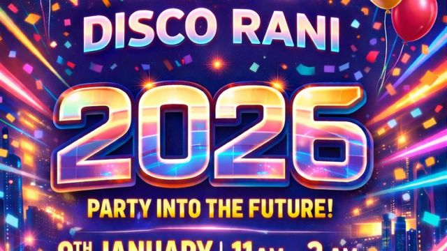 Disco Rani Bollywood Parties - Welcome 2026 - Fri 9th Jan - 11pm to 2am - Zodiac - DJ Asifa Lahore