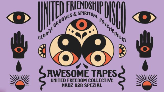  United Friendship Disco  / Awesome Tapes / Saturday 6th Dec