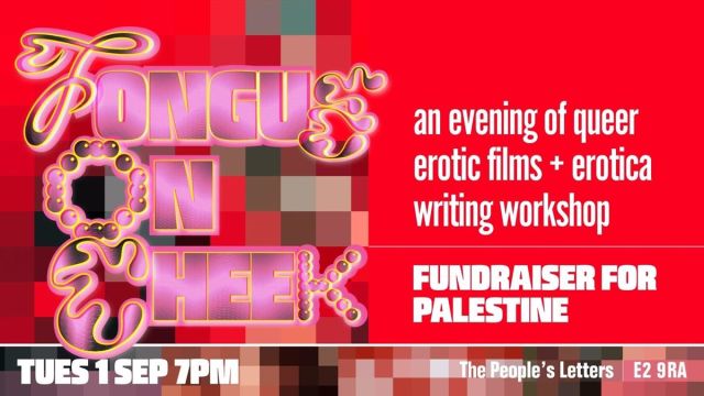 Tongue on Cheek: erotic queer films + writing workshop