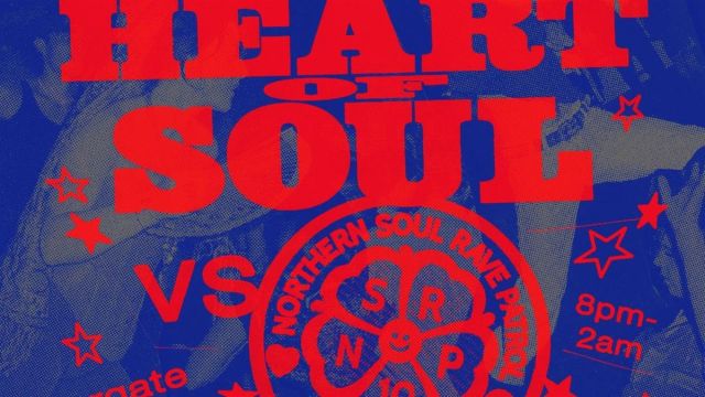 Northern Soul Rave Patrol v Heart Of Soul