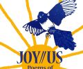 Prepay for a copy of Joy//Us Poems of Queer Joy to pick up at the event
