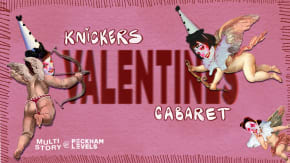 Knickers Valentine's Cabaret: The Interactive Edition  tickets