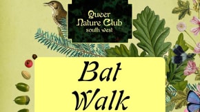 Queer Nature Club: Bat Walk at Ninesprings Park, Yeovil tickets