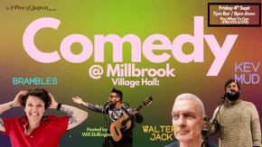 Comedy @ Millbrook Village Hall: Kev Mud, Walter Jack & Brambles tickets