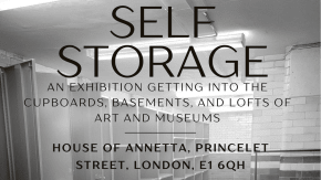 SELF STORAGE (Private View) tickets