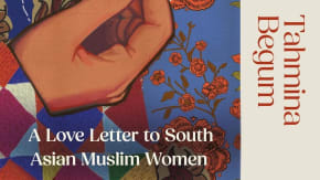 Tahmina Begum: Womanhood in conversation with Shahed Ezaydi tickets