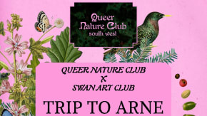 Queer Nature Club X Swans: trip to Arne Nature Reserve tickets