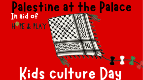 Palestine at the Palace - Kids Culture Day tickets