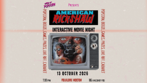 Interactive B-Movie & Cabaret Night: American Rickshaw! tickets