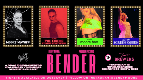 Bendy Moore Proudly Presents: BENDER tickets