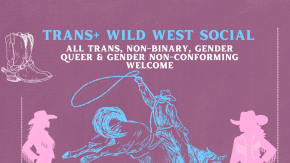 London Trans+ Wild West Social tickets
