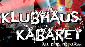 Klubhaus Kabaret at Margate Smutfest tickets