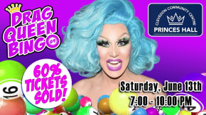 DRAG QUEEN BINGO - PRINCES HALL tickets