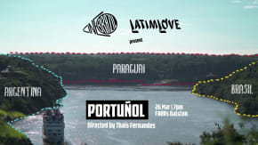 Cine Brazil & LatimLove Present: Portuñol by Thais Fernandes tickets