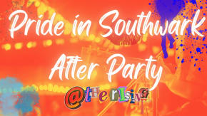 Pride in Southwark 2026 Official After Party tickets