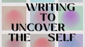 Writing to Uncover the Self - Creative Writing, Community & Self Discovery tickets
