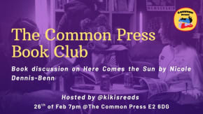 The Common Press Book Club: Here Comes the Sun hosted by Kiki Fakorede tickets