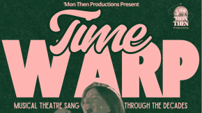 Time Warp: Musical Theatre Through The Decades (Show and Meal) tickets