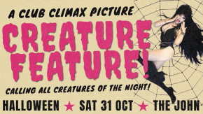 CLUB CLIMAX HALLOWEEN ★ CREATURE FEATURE! tickets