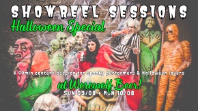 SHOWREEL SESSIONS HALLOWEEN SPECIAL at WEREWOLF BEER! tickets